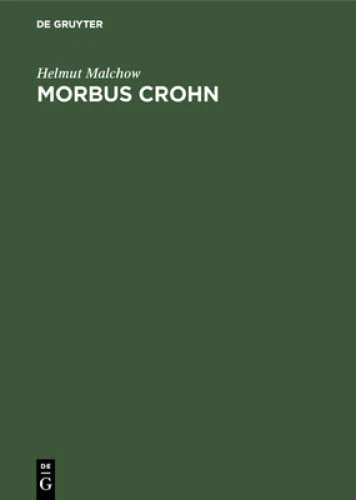 MORBUS CROHN EIN Ratgeber Fur Patienten Und Ihre Angehorigen [German