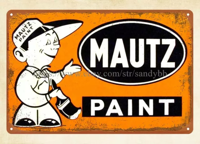 Mautz Paint metal tin sign reproduction wall decor ideas