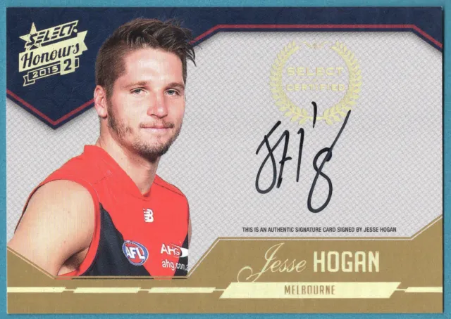 2015 AFL HONOURS 2 [CERTIFIED SIGNATURE CARD] SCS14 Jesse HOGAN (MELBOURNE) #192