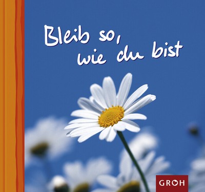 Bleib so, wie Du bist, Jutta Metz