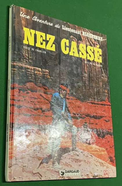 BLUEBERRY -  Nez  Cassé -   CHARLIER/GIRAUD - Edition 1983 -  DARGAUD - Bel Etat