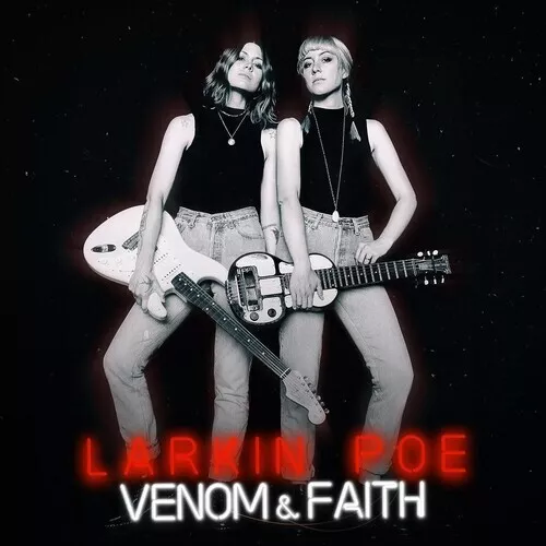 Vinile Larkin Poe - Venom & Faith