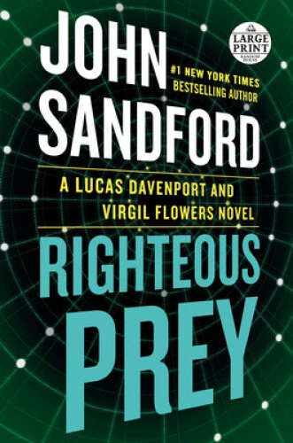 Righteous Prey (A Prey Novel) [Large Print] by John Sandford