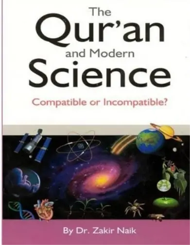 Zakir Naik MR Faisal Fahim The Qur'an & Modern Science (Poche)