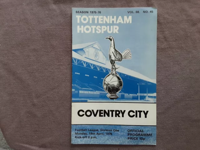 Birthday Memorabilia - 19th April 1976 -  Spurs v Coventry City       (M1)