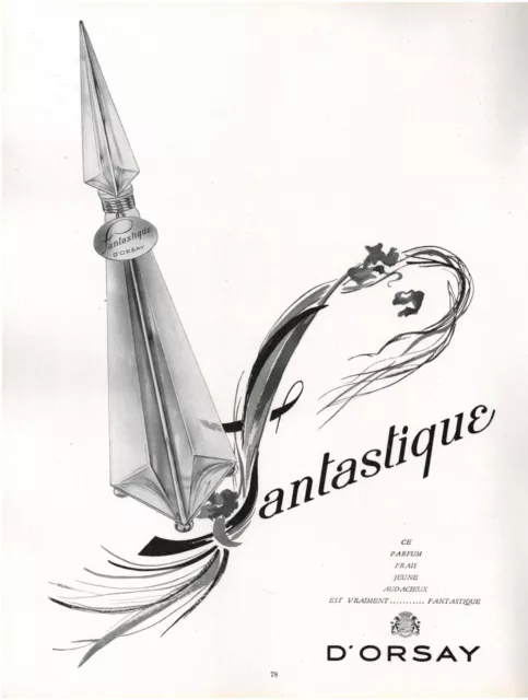 ▬► PUBLICITE ADVERTISING AD Parfum Perfume Fantastique D'ORSAY 1954