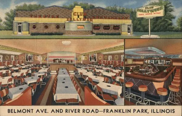 Franklin Park,IL Club Hollywood,Belmont Ave. and River Road Teich Cook County