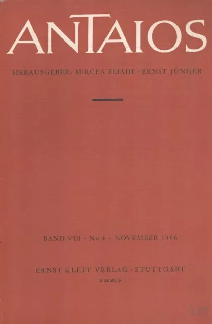 Antaios: Zeitschrift für eine freie Welt Band VIII Heft 4 November 1966 Eliade,