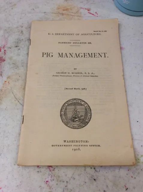 US DEPARTMENT OF AGRICULTURE FARMERS BULLETIN Pig Management May 12 190