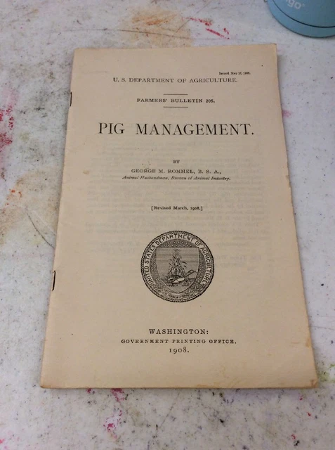 US DEPARTMENT OF AGRICULTURE FARMERS BULLETIN Pig Management May 12 190