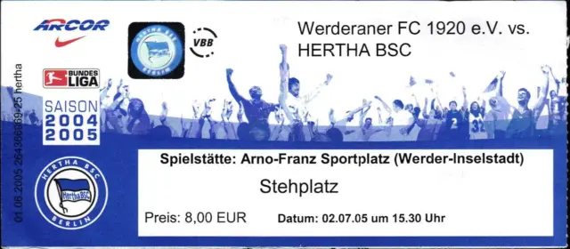 Ticket 02.07.2005 Werderaner FC 1920 - Hertha BSC