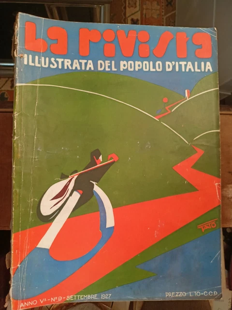 La Rivista Illustrata Del Popolo d'Italia FUTURISMO TATO SETTEMBRE 1927