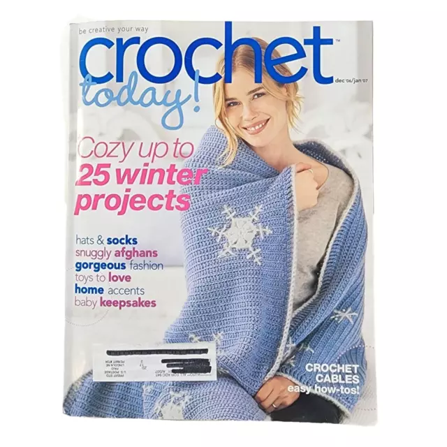 Crochet Today! Magazine December/January 2007 Afghans Pillows Blankets Purse Rug
