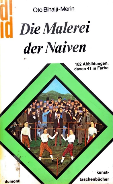 OTO BIHALJIMERIN Die Malerei der Naiven 182 Abbildungen dumont