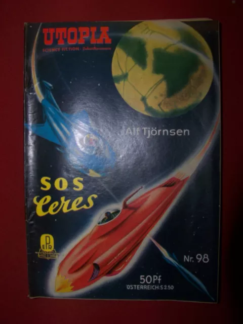 Utopia - SOS Ceres  Heft 98  rare 1. Auflage  klasse  Zustand