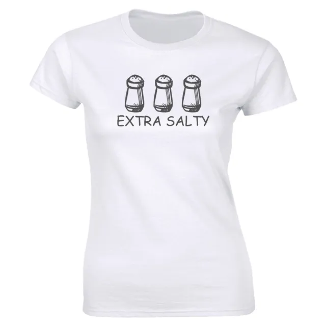 Extra Salty Funny Sarcastic T-Shirt for Women