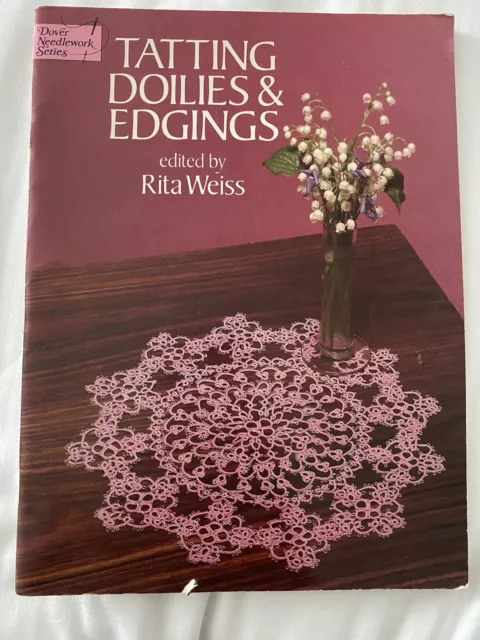 Libro de patrones y bordes vintage Tatting Doilies & Edgings Rita Weiss Dover 1980