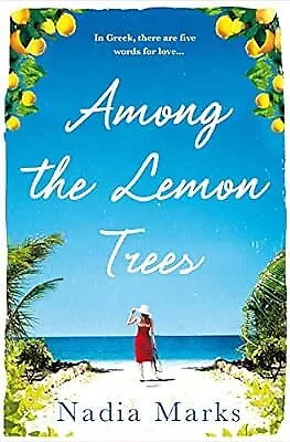 Among the Lemon Trees, Marks, Nadia, Used; Good Book