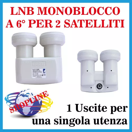 Convertitore LNB monoblocco due satelliti a 6° 1 uscita per singola utenza