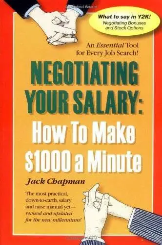 Negotiating Your Salary: How to Make $1000 a Minute Revised - Paperback - GOOD