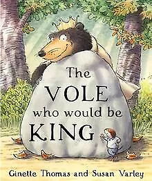 The Vole Who Would Be King von Thomas, Ginette | Buch | Zustand sehr gut