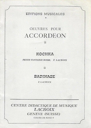 Partition accordéon - F Lacroix - Petite fantaisie russe & Badinage