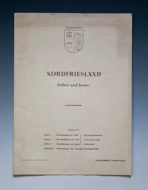 Seltenes großes Faltblatt NORDFRIESLAND früher und heute...Jahrgang ?