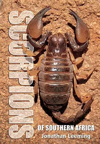 Scorpions of South Africa by Jonathan Leeming, NEW Book, FREE & FAST Delivery, (