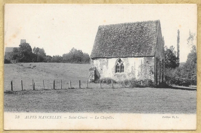 61 - CPA SAINT-CÉNERI - La Chapelle - Alpes Mancelles - Uncommon angle of view