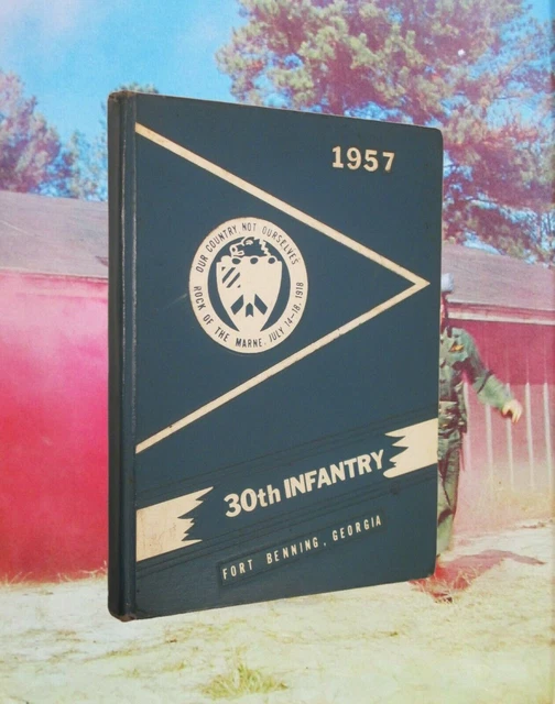30th Infantry Regiment Fort Benning Georgia 6th 7th 8th Battalion 3d Tank 1957