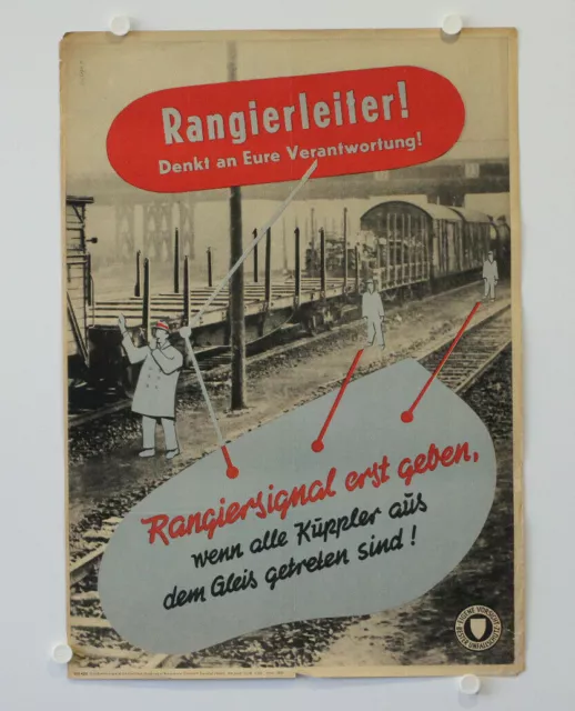 Plakat Deutsche Bahn Bundesbahn UNFALLVERHÜTUNGSBILD Rangierleiter Kuppler