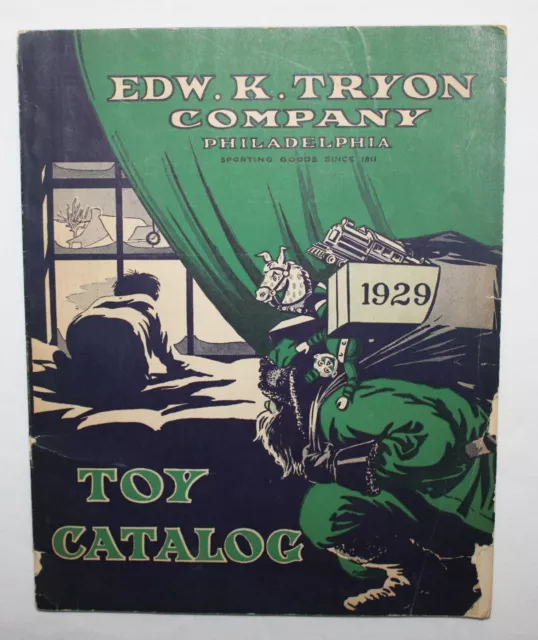 Original 1929 EDW K TRYON CO. TOY CATALOG Lionel, Flyer, Buddy-L, Structo & MORE