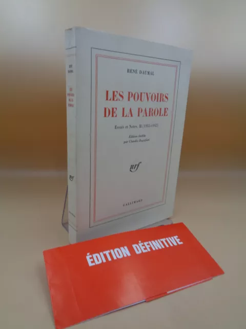 René Daumal : Les pouvoirs de la parole Essais et Notes, II (1935-1943)