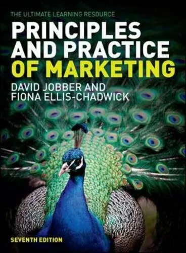 Principles and Practice of Marketing By David Jobber, Fiona Ellis-Chadwick