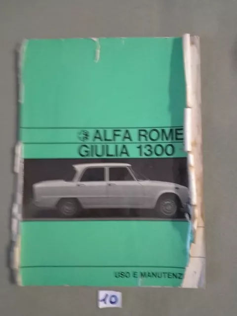 ALFA ROMEO GIULIA 1300 TI AUTO car libretto USO E MANUTENZIONE