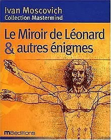 Le Miroir de Léonard et autres énigmes von Moscovich, Ivan | Buch | Zustand gut