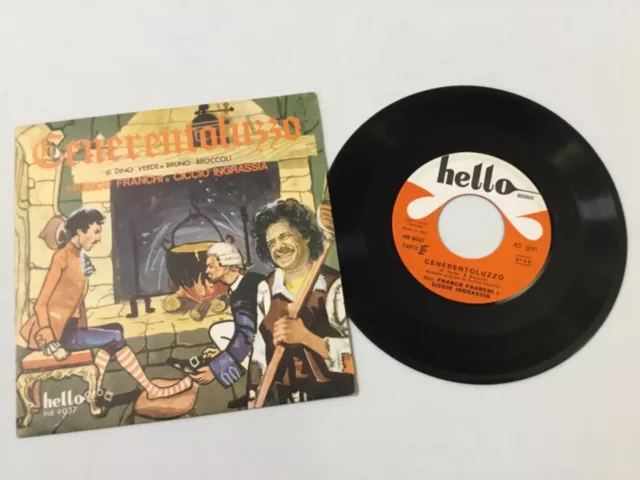 FRANCO FRANCHI e CICCIO INGRASSIA - VINYL 45 HELLO ITALY ULTRA RARE!!!!!!!