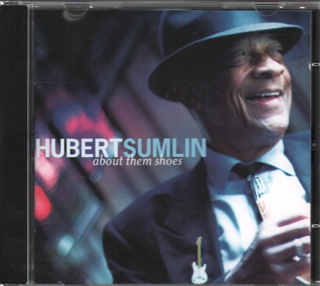 Hubert Sumlin About Them Shoes CD Europe Artemis 2005 RCD17307