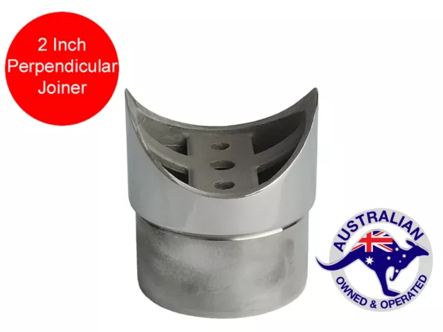 Handrail Support Perpendicular 316 Stainless Steel Tube 2" Fitting Balustrade 2"