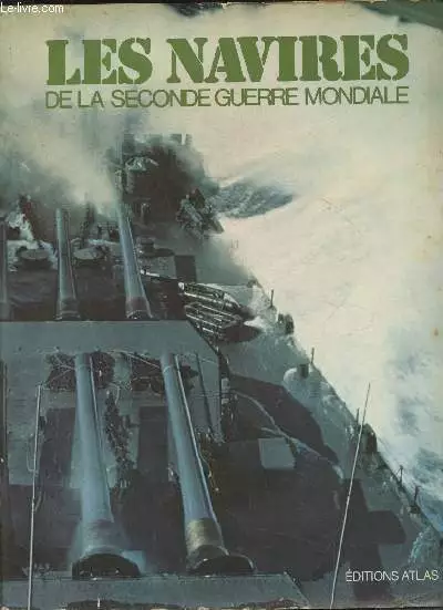 Les navires de la seconde guerre mondiale - Lyon D.J. et H.J. - 1