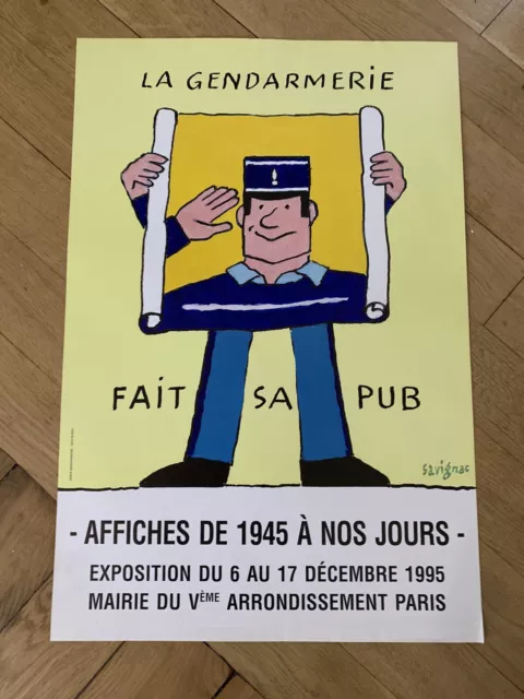 Savignac   Affiche Poster  LA GENDARMERIE FAIT SA PUB .  Neuve 40 X 60