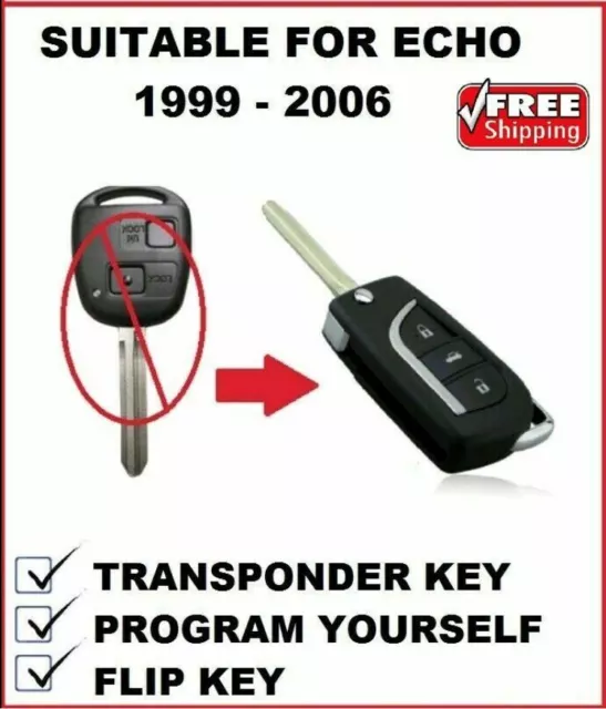 Suitable for Toyota Echo Car Key Flip key 1998 2001 2002 2003 2004 2005 2006