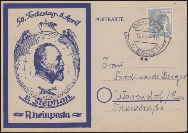 Rheinposta 50. Todestag H. von Stephan SSt KÖLN Rhein-Posta 13.4.47