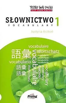 TESTUJ SWOJ POLSKI Slownictwo 1 by Krzton, Justyna | Book | condition very good