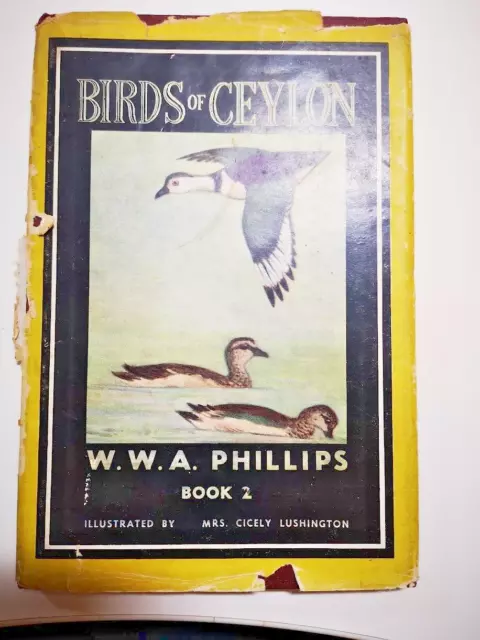 W.W.A. Phillips Birds of Ceylon -  Book 2  - 1952 1st Edition Ornithology Rare