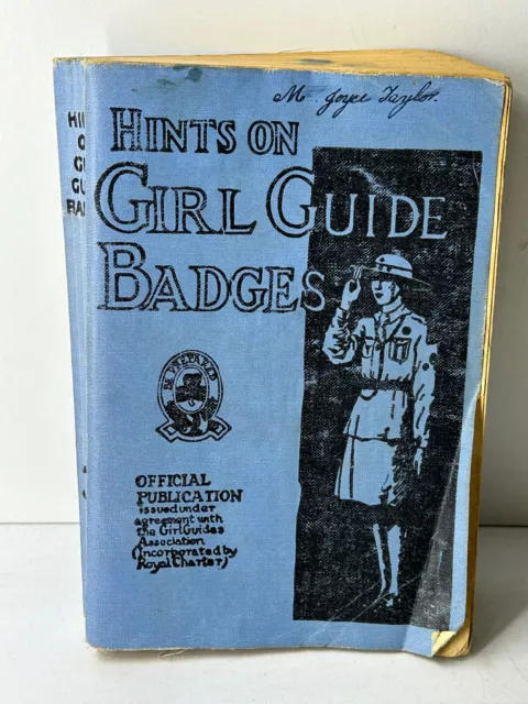 Hints On Girl Guide Badges Compiled by Janson Potts (Brown, Son & Ferguson 1931)