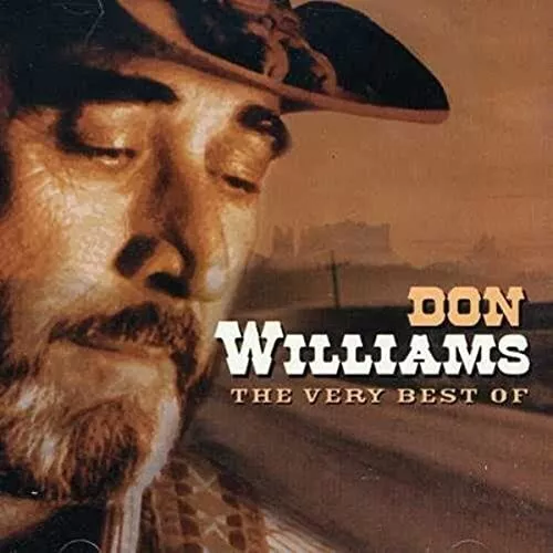 Don Williams - The Very Best Of Cd ~ Greatest Hits ~ Country *New*