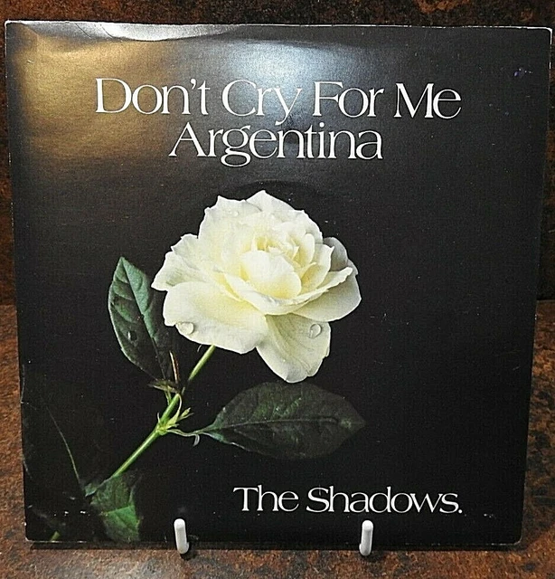 THE SHADOWS DON'T Cry for me Argentina 7" vinyle single excellent plus