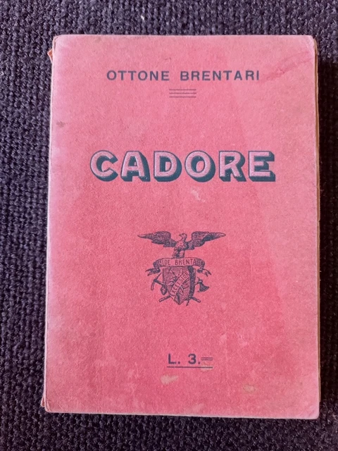 Cadore, Alto Bellunese, guida, Edizione del 1909