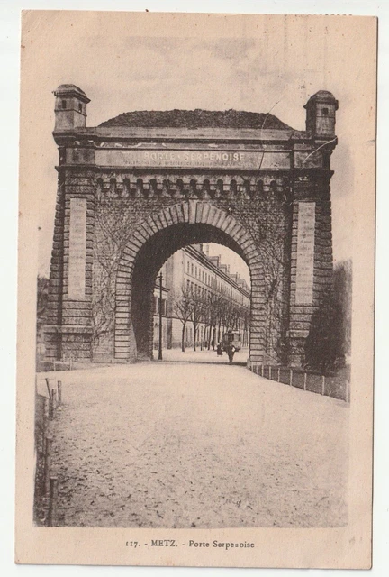 METZ  - Moselle - CPA 57 - Les portes - Porte Serpenoise